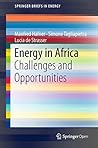 Energy in Africa: Challenges and Opportunities (SpringerBriefs in Energy)