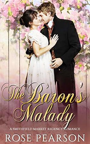 The Baron's Malady (Smithfield Market #4)