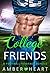 College Friends