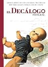 El Decálogo Integral El Decálogo Integral