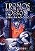 Jornada no gelo (Tronos e Ossos #1)
