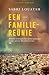 Een familiereünie (De wilden #3)