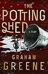 The Potting Shed:...