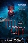 Tell City: A Novel