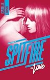 Spitfire in Love - Avant Chasing Red by Isabelle Ronin