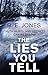 The Lies You Tell