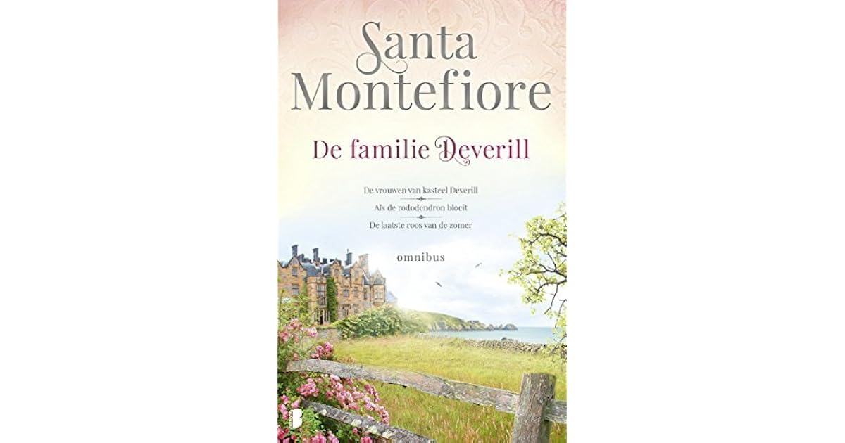 De familie Deverill (Deverill #1-3) by Santa Montefiore