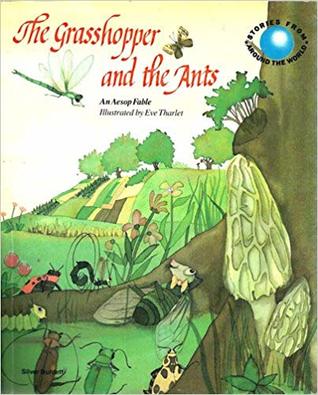 The Grasshopper and the Ants: An Aesop Fable