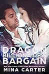 Dragon Billionaire’s Bargain (Council Of Black Dragons, #5)