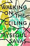 Book cover for Walking on the Ceiling