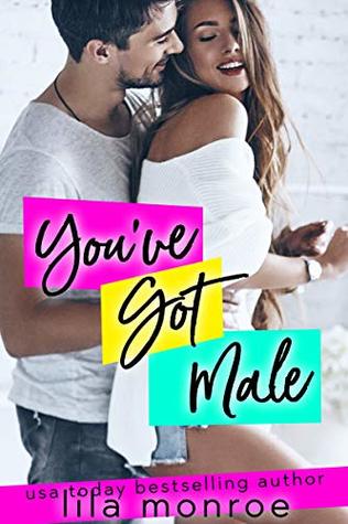 You've Got Male (Chick Flick Club, #2)
