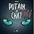 Putain de chat IIII