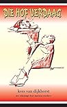 Die Hof Verdaag (Afrikaans Edition) Die Hof Verdaag (Afrikaans Edition)