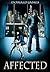 Affected (Demons Saga Book 1)