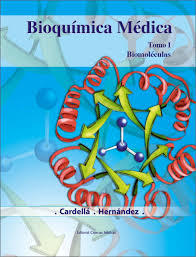 Bioquímica Médica. Tomo I