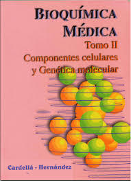 Bioquímica médica. Tomo II