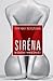 Siréna (Rodení hriešnici, #1)