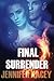 Final Surrender (Surrender Series)
