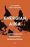 Energian aika – avain talouskasvuun, hyvinvointiin ja ilmastonmuutokseen