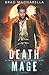 Death Mage (Prof Croft, #4)