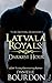 Latvala Royals Darkest Hour by Danielle Bourdon