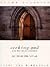 Seeking God: The Way of St.Benedict (Fount Classics Spiritual Direction)