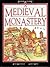 A Medieval Monastery