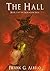The Hall (The Muraglen Saga...