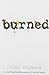 Burned by Ellen Hopkins