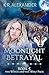 Moonlight Betrayal (The Wit...