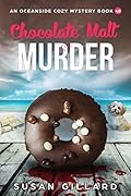 Chocolate Malt & Murder