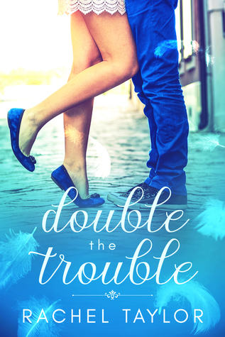 Double the Trouble (The Destiny Collection, #3)