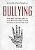Bullying: Real and Lasting Ways to Stop Bullies, Stand Up for Yourself & Overcome Fear