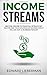 Income Streams: Become Immu...
