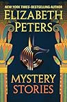 Mystery Stories by Elizabeth Peters