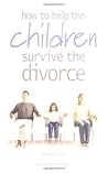 How to help children survive the divorce