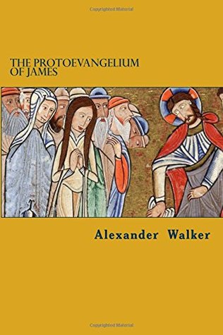 The Protoevangelium of James (Paperback)