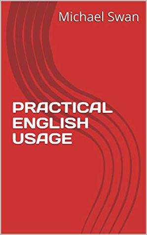 PRACTICAL ENGLISH USAGE