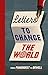 Letters to Change the World by Travis Elborough Letters to Change the World by Travis Elborough