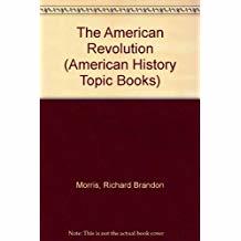 The American Revolution (American History Topic Books)