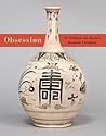 Obsession: Sir William Van Horne's Japanese Ceramics