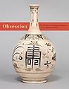 Obsession: Les céramiques japonaises de Sir William Van Horne (French Edition)