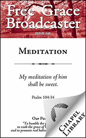 Meditation (Free Grace Broadcaster Book 245)