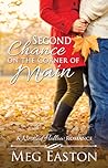Second Chance on the Corner of Main by Meg Easton