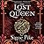 The Lost Queen (The Lost Queen Trilogy #1)