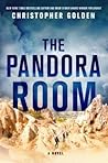 The Pandora Room by Christopher Golden