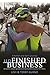 unFinished Business: A Fath...