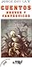 Cuentos breves y fantásticos
