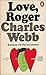 'LOVE, ROGER' by Charles Webb