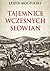 Tajemnice wczesnych Słowian